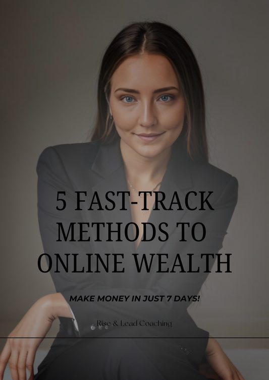 5 Fast-Track Methods to Online Wealth